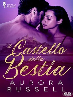 cover image of Il Castello Della Bestia